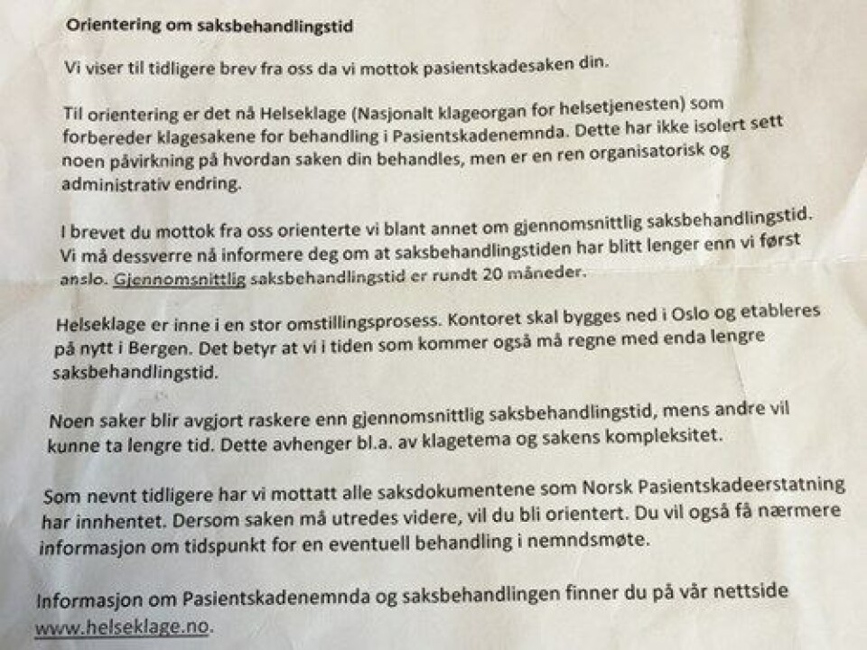 Dette er brevet pasientene får, og som forteller om en saksbehandlingstid som kan nærme seg to år. Dette er brevet pasientene får, og som forteller om en saksbehandlingstid som kan nærme seg to år.